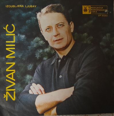 SP Živan Milić - Izgubljena ljubav