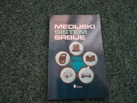 Medijski sistem Srbije - Rade Veljanovski