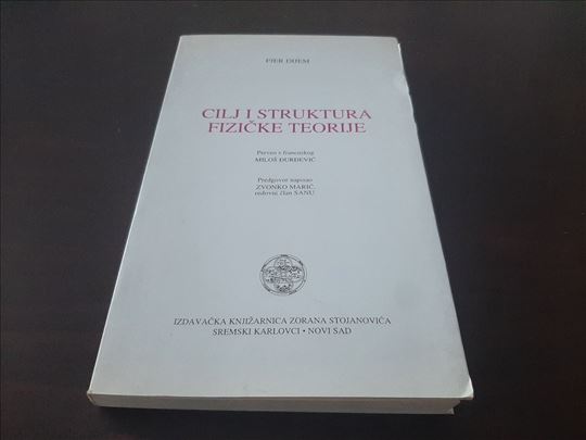 ﻿Cilj i struktura fizičke teorije Pjer Dijem  