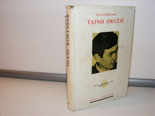 Hulio Kortasar - Tajno oružje