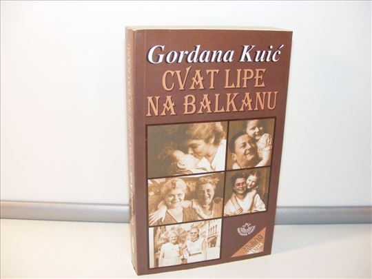 Cvat lipe na balkanu gordana kuić