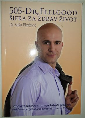 Šifra za zdrav zivot - dr Feelgood