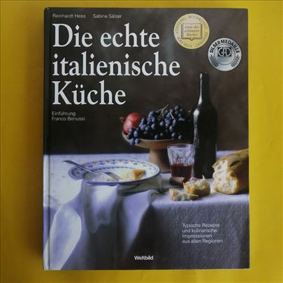 Die echte italienische Küche - Nemački kuvar