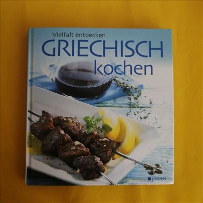 Griechisch Kochen - Vielfalt entdecken Nemački 