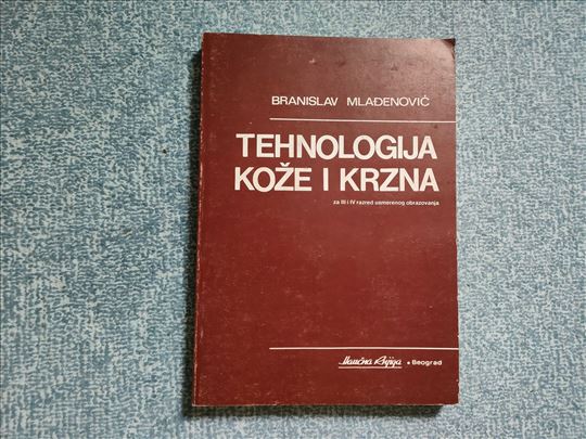 Tehnologija kože i krzna - Branislav Mlađenović