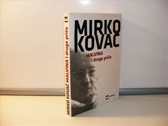 Mirko Kovač MALVINA i druge priče