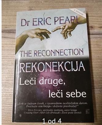 Rekonekcija leči druge - leči sebe, Eric Pearl
