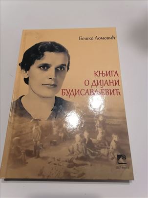 Knjiga o Dijani Budisavljević Boško Lomović 