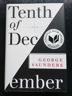 George Saunders Tenth of December: Stories