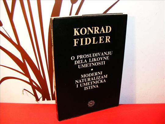 O PROSUĐIVANJU DELA LIKOVNE UMETNOSTI Konrad Fidle