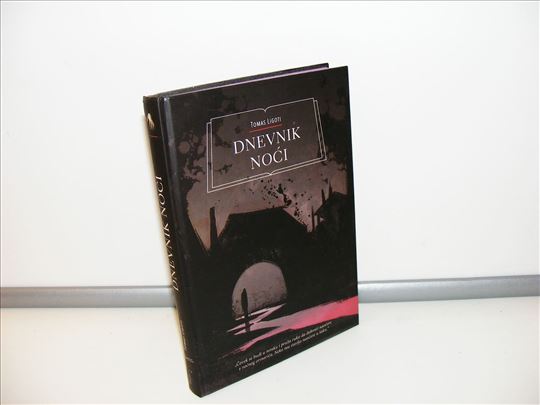 Dnevnik noći Tomas Ligoti