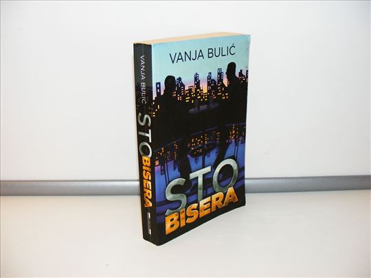 Sto bisera - Vanja Bulić