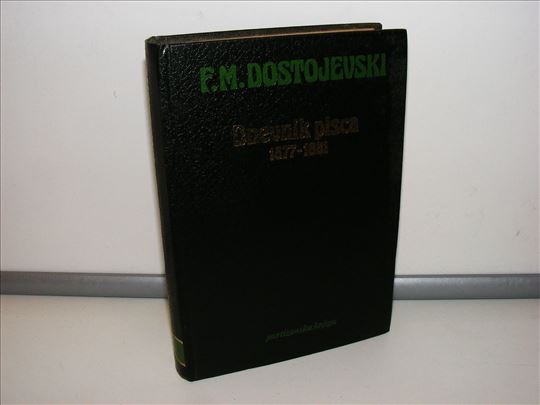 F.M.Dostojevski Dnevnik pisca 1877-1881 1982  