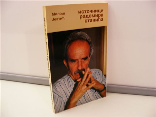 Istočnici Radomira Stanića Miloš Jevtić