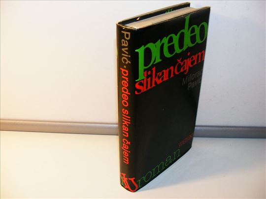 Predeo slikan čajem  – Milorad Pavić