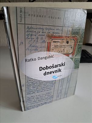 Dobošarski dnevnik - Ratko Dangubić