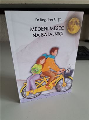 Medeni mesec na Batajnici - Dr Bogdan Beljić
