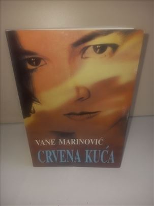 Vane Marinović - Crvena kuća