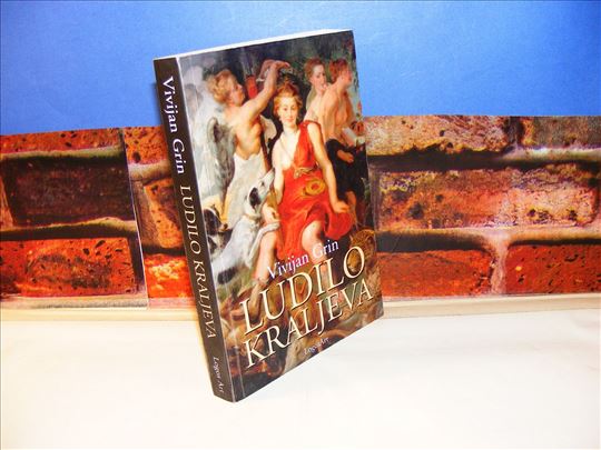 Ludilo kraljeva - Vivijan Grin 