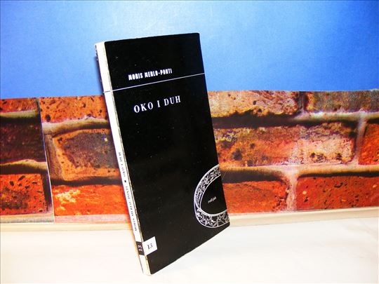 Moris Merlo-Ponti - OKO I DUH