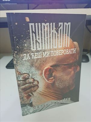 Sumnjam da ćeš mi poverovati - Milan Gardijan