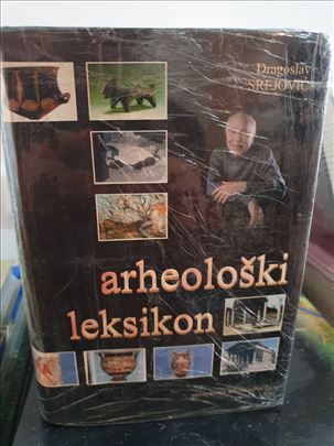 Arheoloski leksikon Dragoslav Srejovic