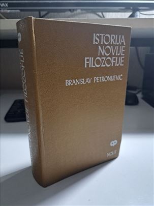 Istorija novije filozofije -Branislav Petronijević