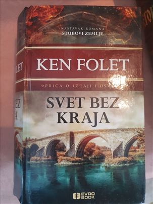 Ken Folet Svet Bez Kraja 