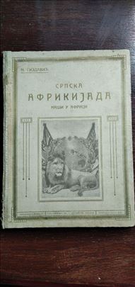 Srpska afrikijada-naši u Africi, N. Gizdavić 1922.