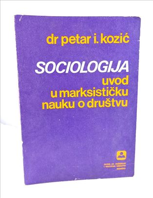 Petar I. Kozić - Sociologija 