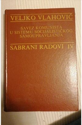 Veljko Vlahović - Sabrani radovi IV