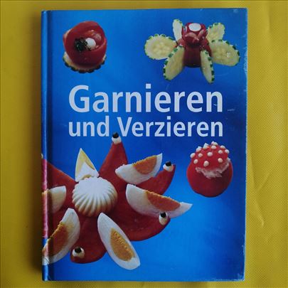 Garnieren und Verzieren - Serviranje hrane