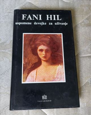 Fani Hil - Uspomene devojke za uživanje