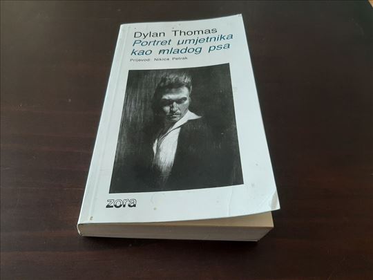 Portret umjetnika kao mladog psa - Dylan Thomas
