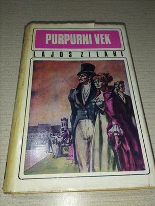 Purpurni vek - Lajos Zilahi