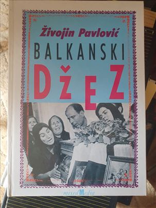 Balkanski džez - Živojin Pavlović