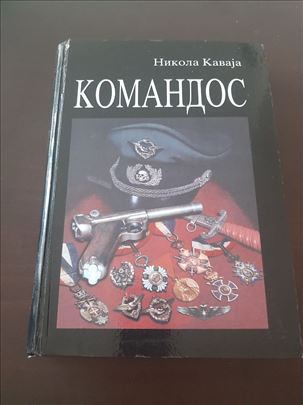 KOMANDOS Nikola Kavaja POSVETA autora Beograd 2000