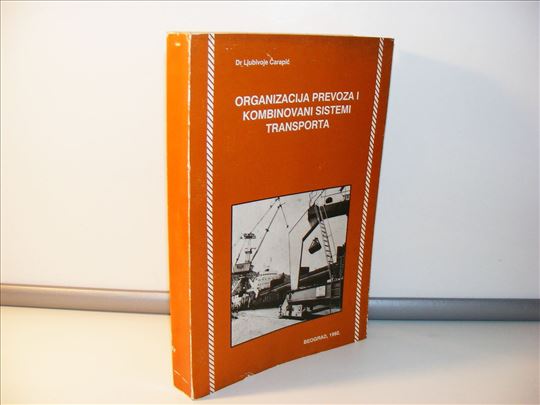 Organizacija prevoza i kombinovani sistemi transpo