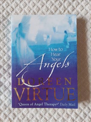 How to hear your angels - Doreen Virtue OOP