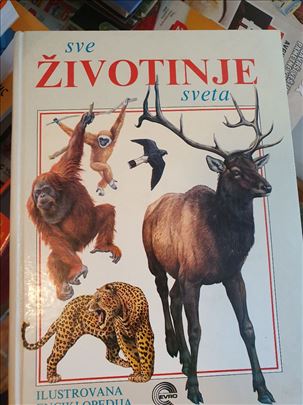 Sve životinje sveta, ilustrovana enciklopedija