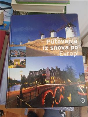 Putovanja iz snova po Evropi