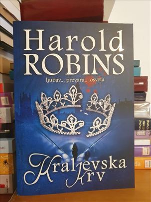 Kraljevska krv - Harold Robins 