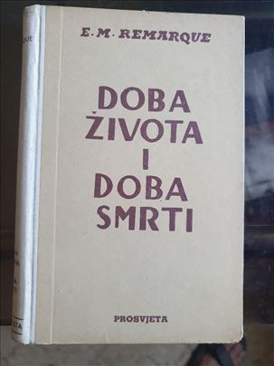 Doba života i doba smrti, Remarque