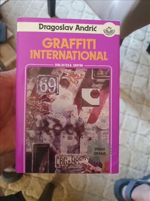 Graffiti international - Dragoslav Andrić