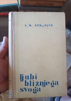 Ljubi bližnjeg svog, Erih Marija Remark
