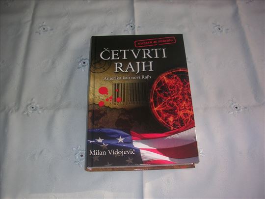 Četvrti Rajh - Milan Vidojević