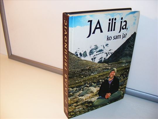 Dr Lazar Trifunović Ja ili ja, ko sam ja