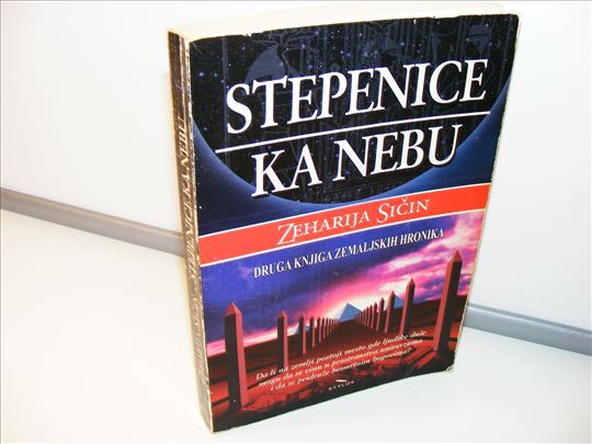 Stepenice ka nebu - Zeharija Sičin