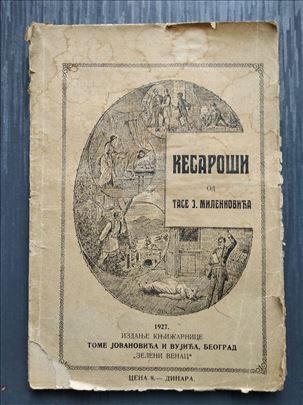 Kesaroši - Tasa J. Milenković (1927.) 
