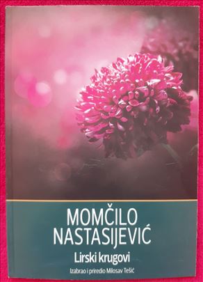 Lirski krugovi - Momčilo Nastasijević